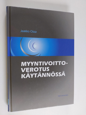 Jaakko Ossa : Myyntivoittoverotus käytännössä