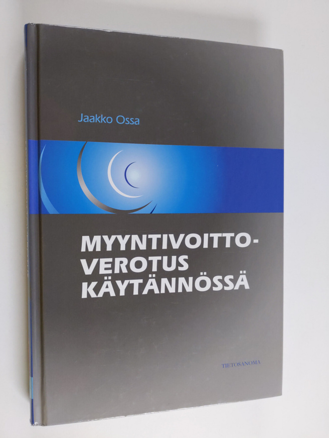 Jaakko Ossa : Myyntivoittoverotus käytännössä