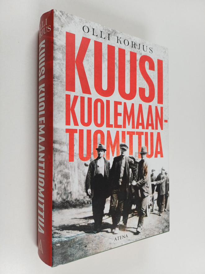 Olli Korjus : Kuusi kuolemaantuomittua