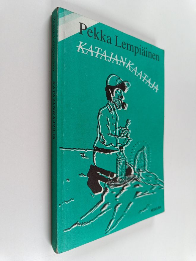 Pekka Lempiäinen : Katajankaataja (signeerattu, tekijän o...