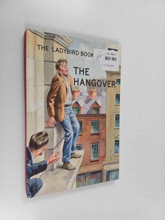 Jason Hazeley : The Ladybird Book of the Hangover