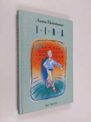Anna Heinämaa : Iira