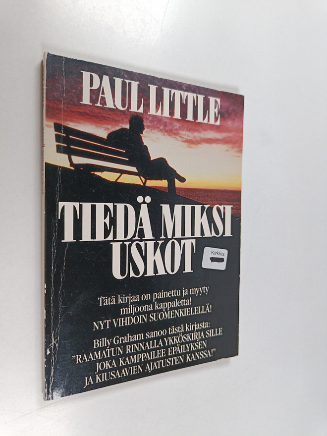 Paul Little : Tiedä miksi uskot