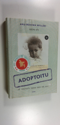 Anu Rohima Mylläri : Adoptoitu