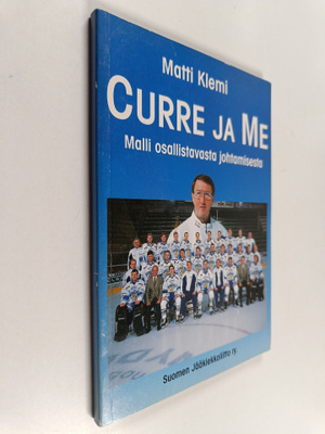 Matti Klemi : Curre ja me : malli osallistavasta johtamis...