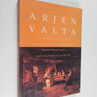 Petri Karonen ym. : Arjen valta : Suomalaisen yhteiskunna... - pikkukuva 1