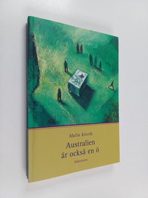 Malin Kivela : Australien är också en ö