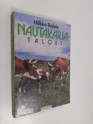 Hilkka Rajala : Nautakarjatalous