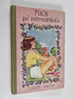 Lisbeth Werner : Puck på internatskola