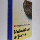 Maija-Liisa Heiskanen : Rukouksia arjessa - pikkukuva 1