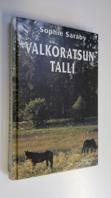 Sophie Saraby : Valkoratsun talli
