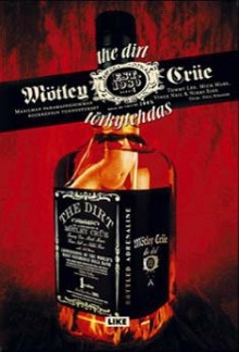 Mötley Crue - The Dirt - Törkytehdas