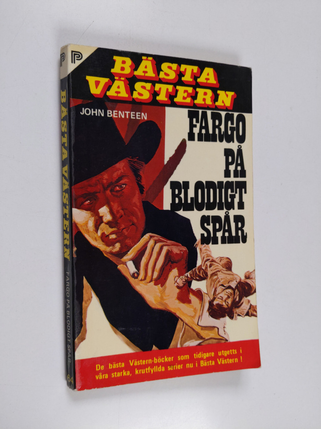 John Benteen : Fargo på blodigt spår