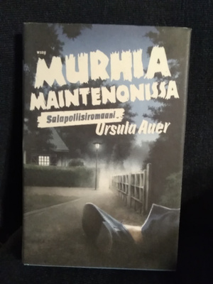 Ursula Auer: Murhia Maintenonissa