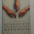 Richard Sennett - Kunnioitus eriarvoisuuden maailmassa - pikkukuva 1
