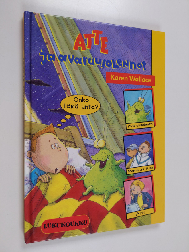 Karen Wallace : Atte ja avaruusolennot