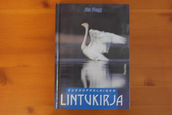 Jim Flegg:Eurooppalainen lintukirja.2.p.1996.Sid.Hyvä!
