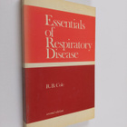 R. B. Cole : Essentials of respiratory disease - pikkukuva 1