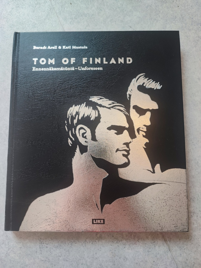 Tom of Finland Ennennäkemätöntä Unforseen