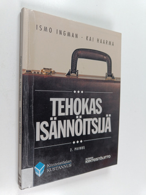 Ismo Ingman ym. : Tehokas isännöitsijä