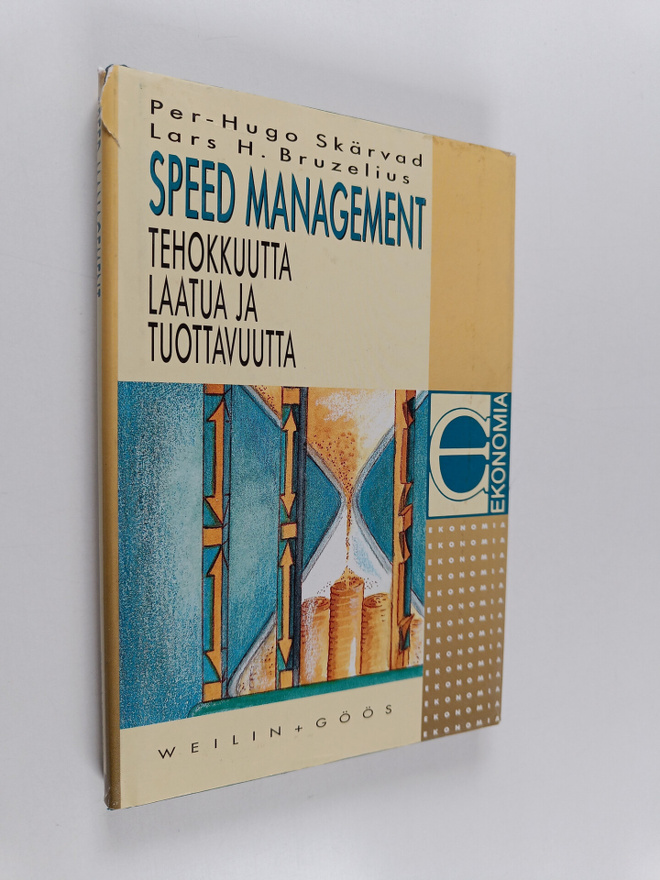 Lars H. Bruzelius : Speed management : tehokkuutta, laatu...