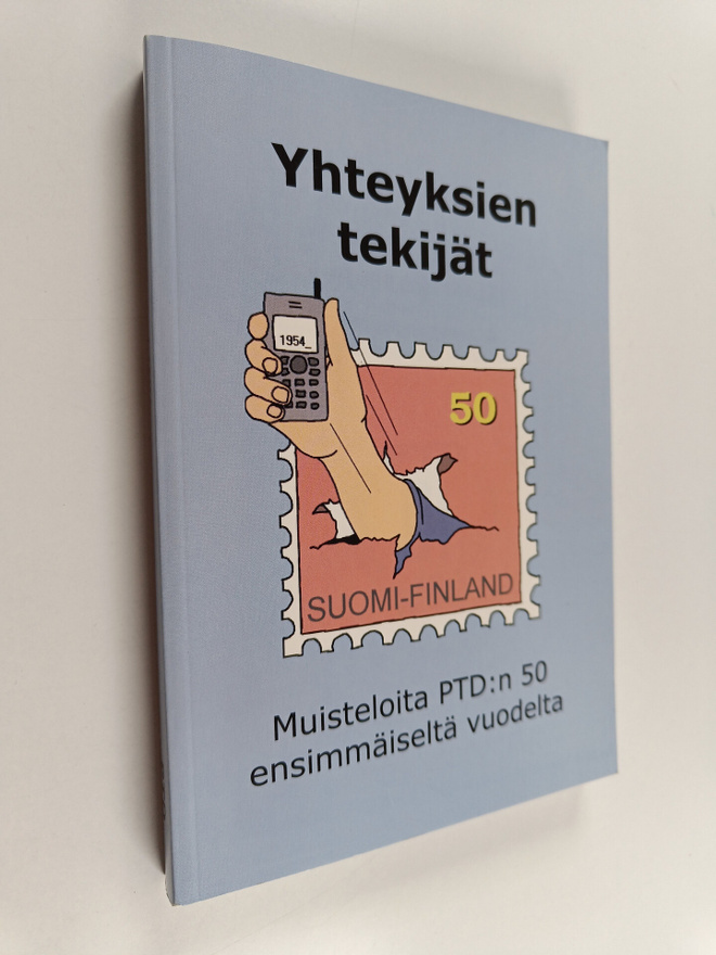 Yhteyksien tekijät : muisteloita PTD:n 50 ensimmäiseltä v...