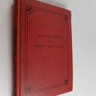 Arvid Järnefelt : Minun Marttani - pikkukuva 1