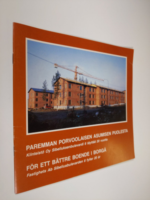 Paremman porvoolaisen asumisen puolesta : Kiinteistö oy S...
