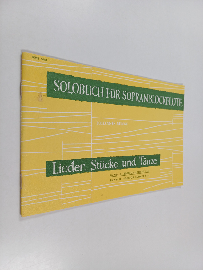 Johannes Runge : Solobuch fur Sopranblockflöte : Lieder, ...