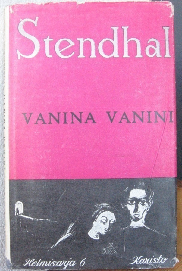 Stendahl: Vanina Vanini, Karisto 1957. 90 s.