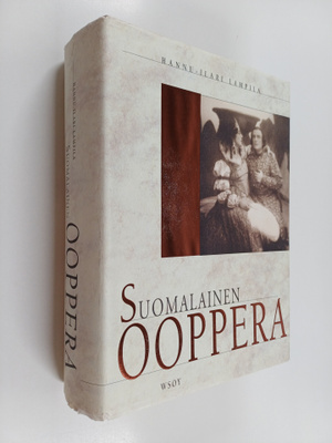Hannu-Ilari Lampila : Suomalainen ooppera