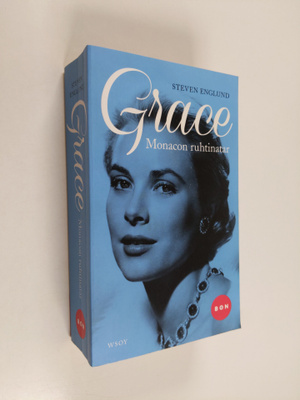 Steven Englund : Grace of Monaco : Grace Monacon ruhtinatar