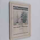 Paul Wagner : Puutarhakasvien lannoittaminen : erityisest... - pikkukuva 1