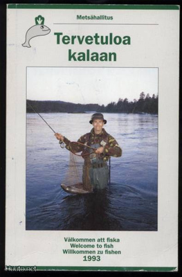 Metsähallitus: Tervetuloa kalaan nid. 1993