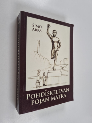 Simo Arra : Pohdiskelevan pojan matka