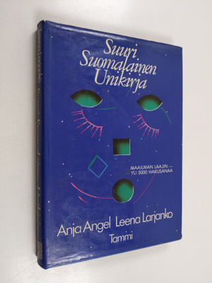 Anja Angel : Suuri suomalainen unikirja