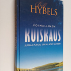 Bill Hybels : Voimallinen kuiskaus : Jumala puhuu, uskall... - pikkukuva 1