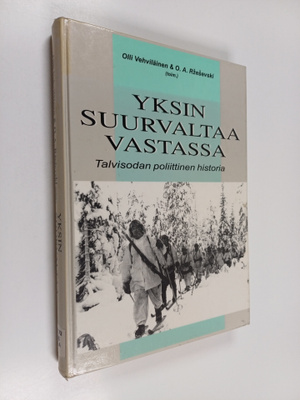 Olli ym. Vehviläinen : Yksin suurvaltaa vastassa : talvis...