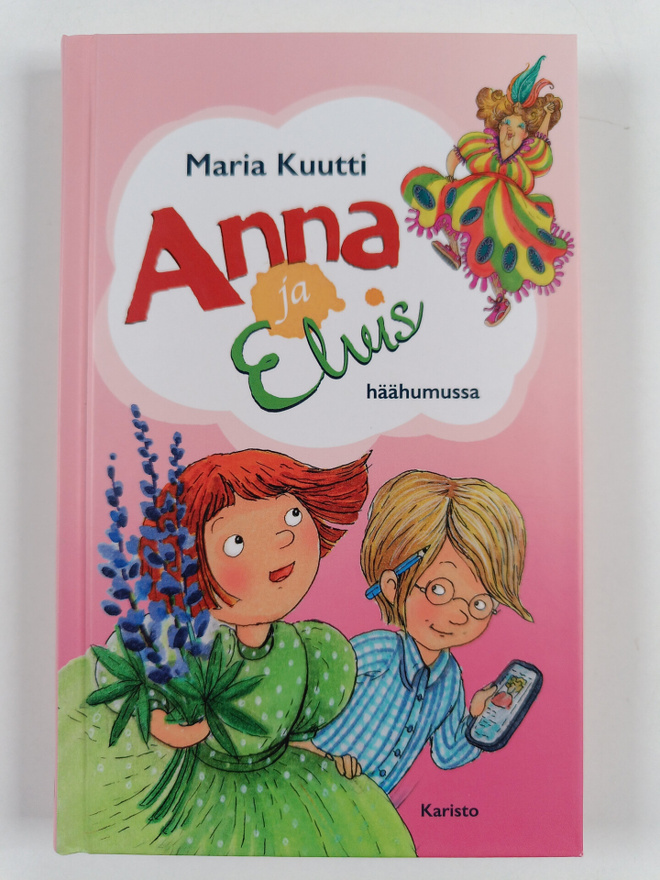 Maria Kuutti : Anna ja Elvis häähumussa