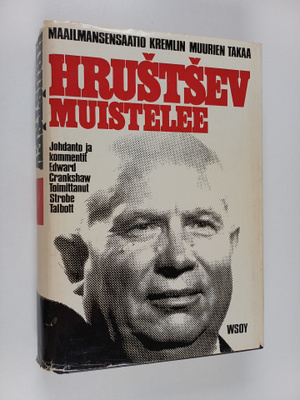 Hrustsev muistelee