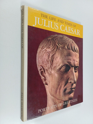 Paul Hamlyn : The Life and Times of Julius Caesar