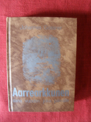 Gossner, Johannes : Aarrearkkunen