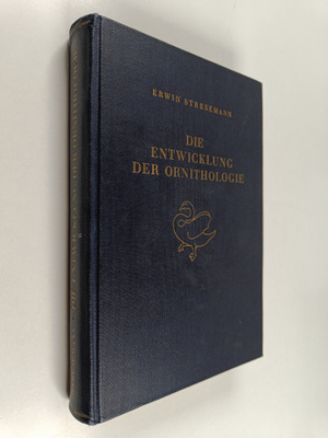 Erwin Stresemann : Die entwicklung der ornithologie