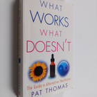 Pat Thomas : What Works, what Doesn't - The Guide to Alte... - pikkukuva 1