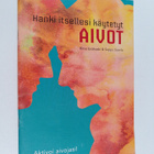 Ritva Enäkoski : Hanki itsellesi käytetyt aivot : aktivoi... - pikkukuva 1