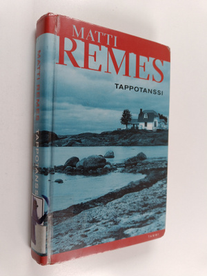 Matti Remes : Tappotanssi