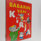 Laurent de Brunhoff : Babarin värikirja - pikkukuva 1