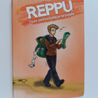 Marko Yrjänä : Reppu : opas seikkailijalle ja tarpojalle - pikkukuva 1