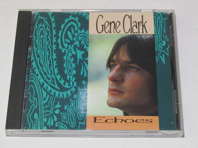 *CD* GENE CLARK Echoes