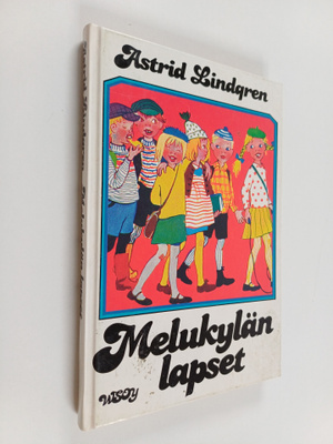 Astrid Lindgren : Melukylän lapset